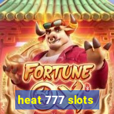 heat 777 slots